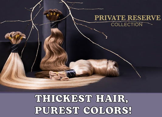 PRIVATE RESERVE: THICKEST HAIR, PUREST COLORS! - Bohyme